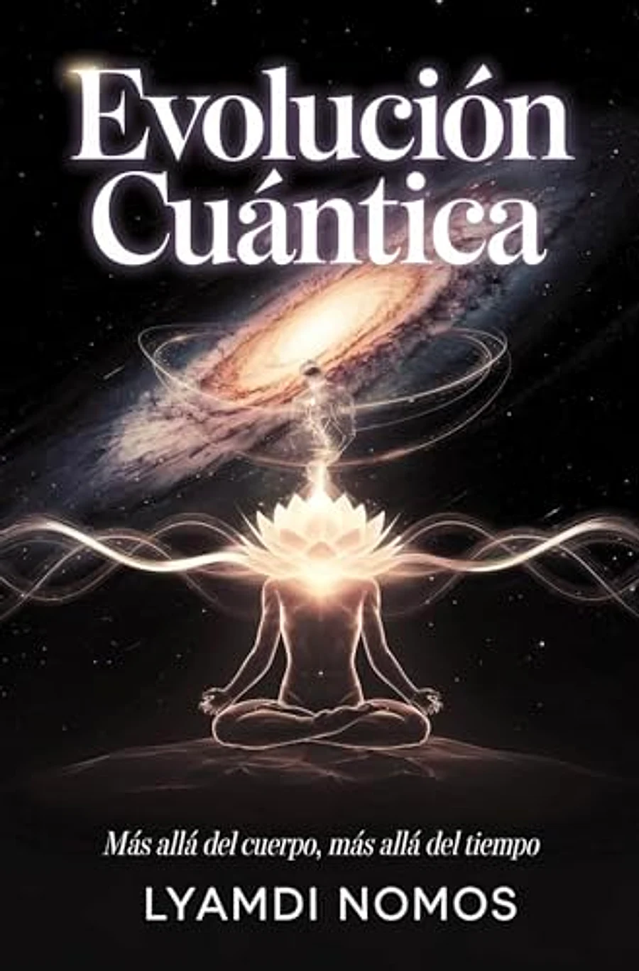 Cover of Evolución Cuántica — Lyamdi Nomos
