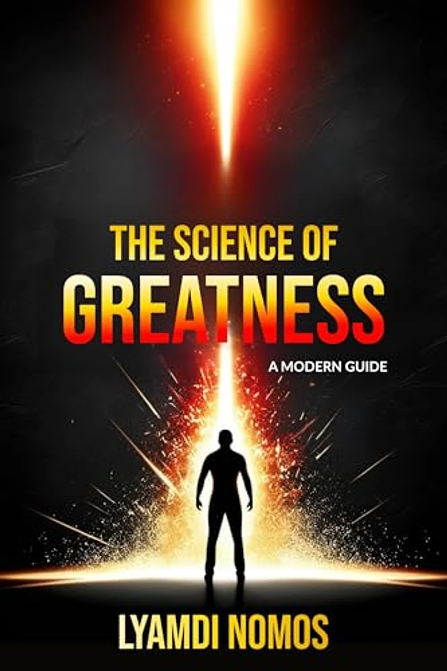 Cover of The Science of Greatness — Lyamdi Nomos